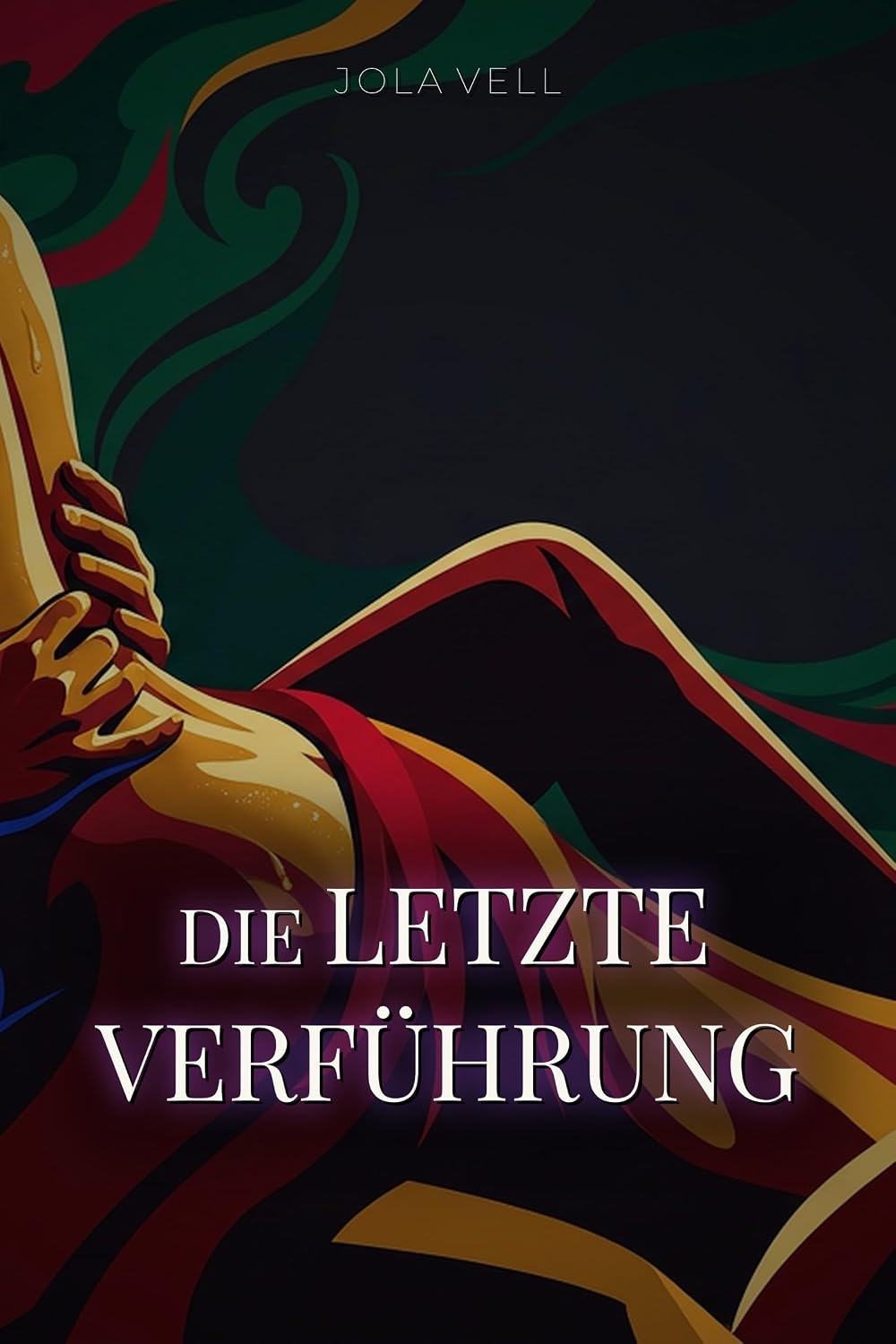 Die letzte Verführung