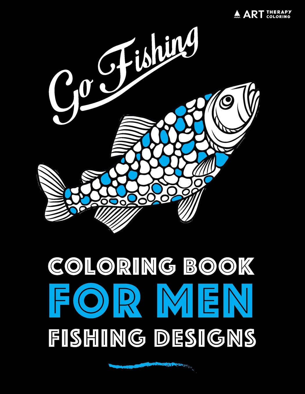 Coloring Book For Men: Fishing Designs: Volume 5