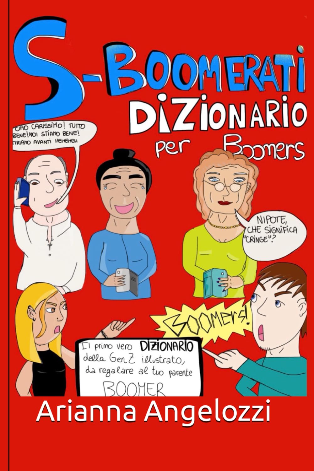 S-boomerati: il primo vero dizionario della Gen Z a fumetti da regalare al tuo parente boomer