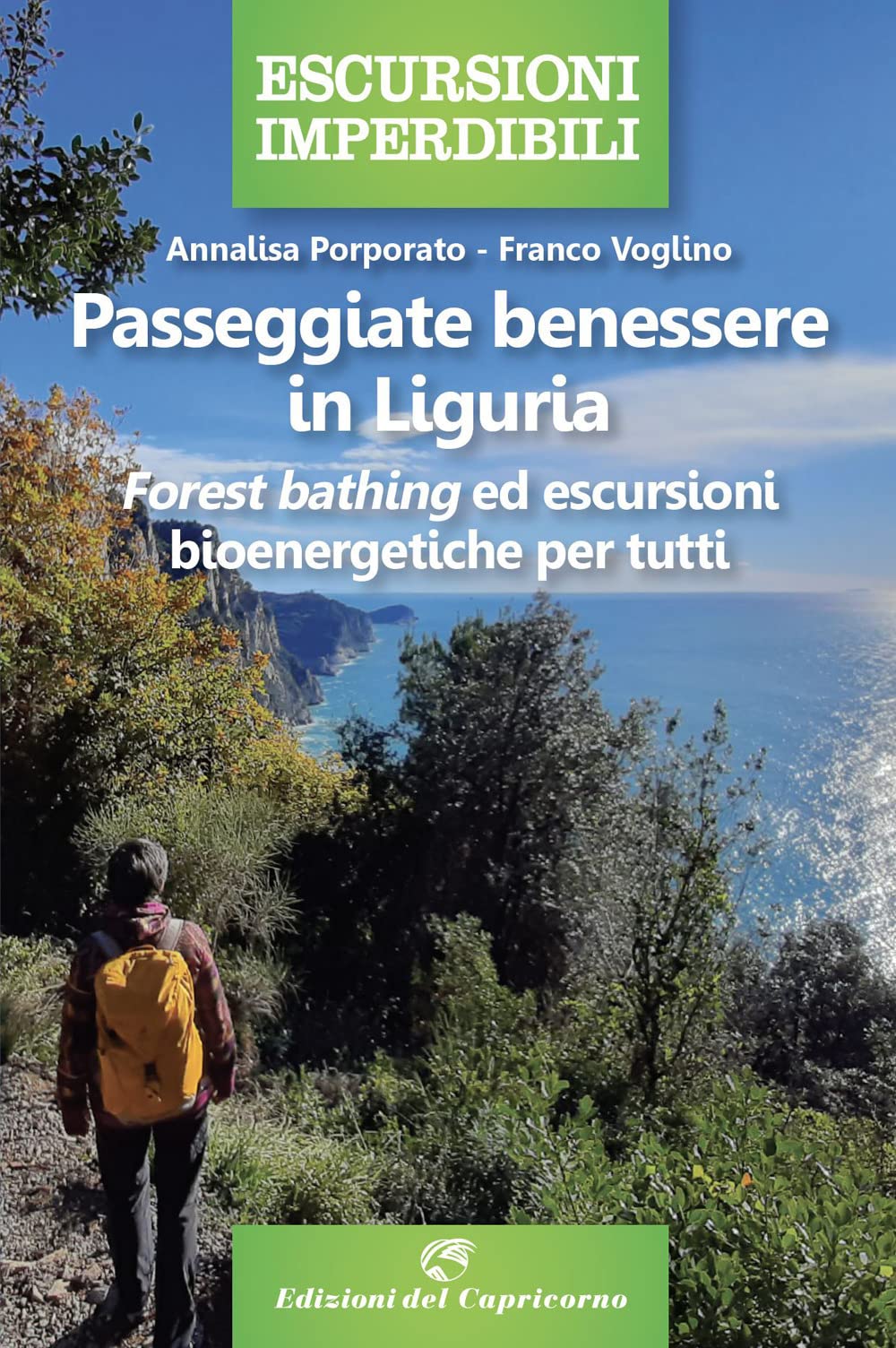 Passeggiate Benessere In Liguria. «Forest Bathing» Ed Escursioni Bioenergetiche Per Tutti - 4