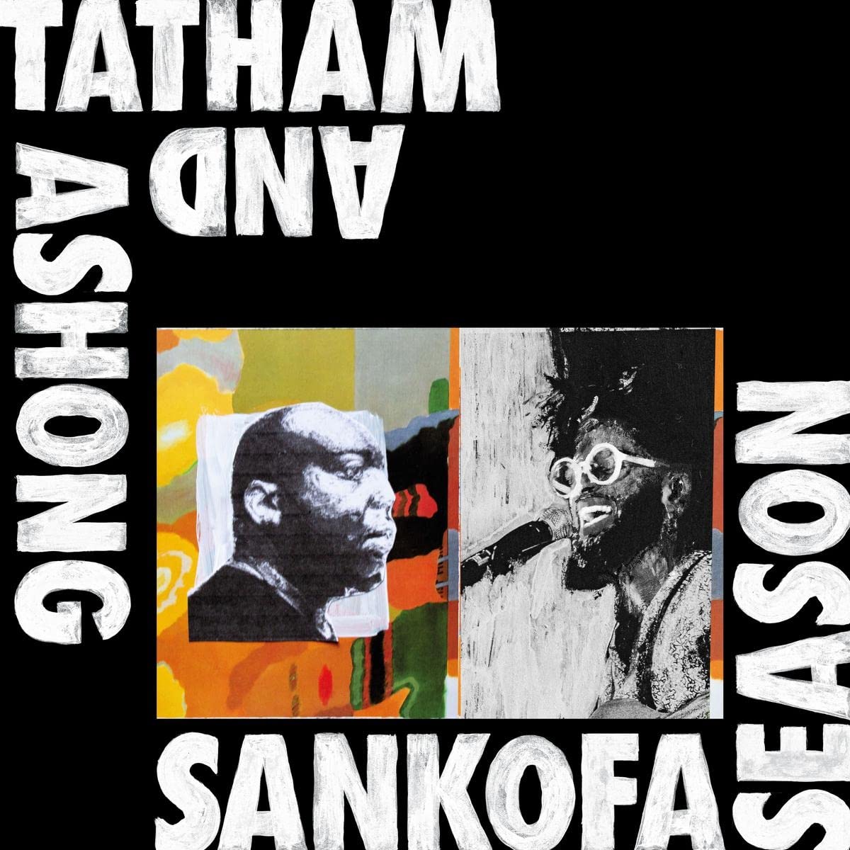 ASHONG, Andrew/KAIDI TATHAM - Sankofa Season - Vinyl (12"")