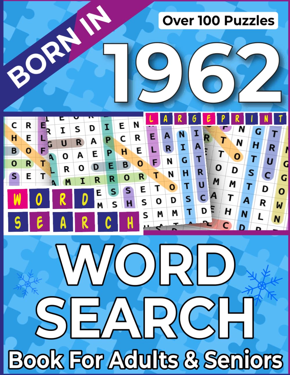 Born In 1962: Word Search Book For Adults & Seniors: A Calming Collection of Stress-Relieving Word Games for Everyday Relaxation