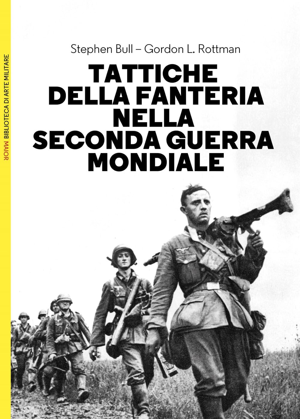 Tattiche Della Fanteria Nella Seconda Guerra Mondiale - 4