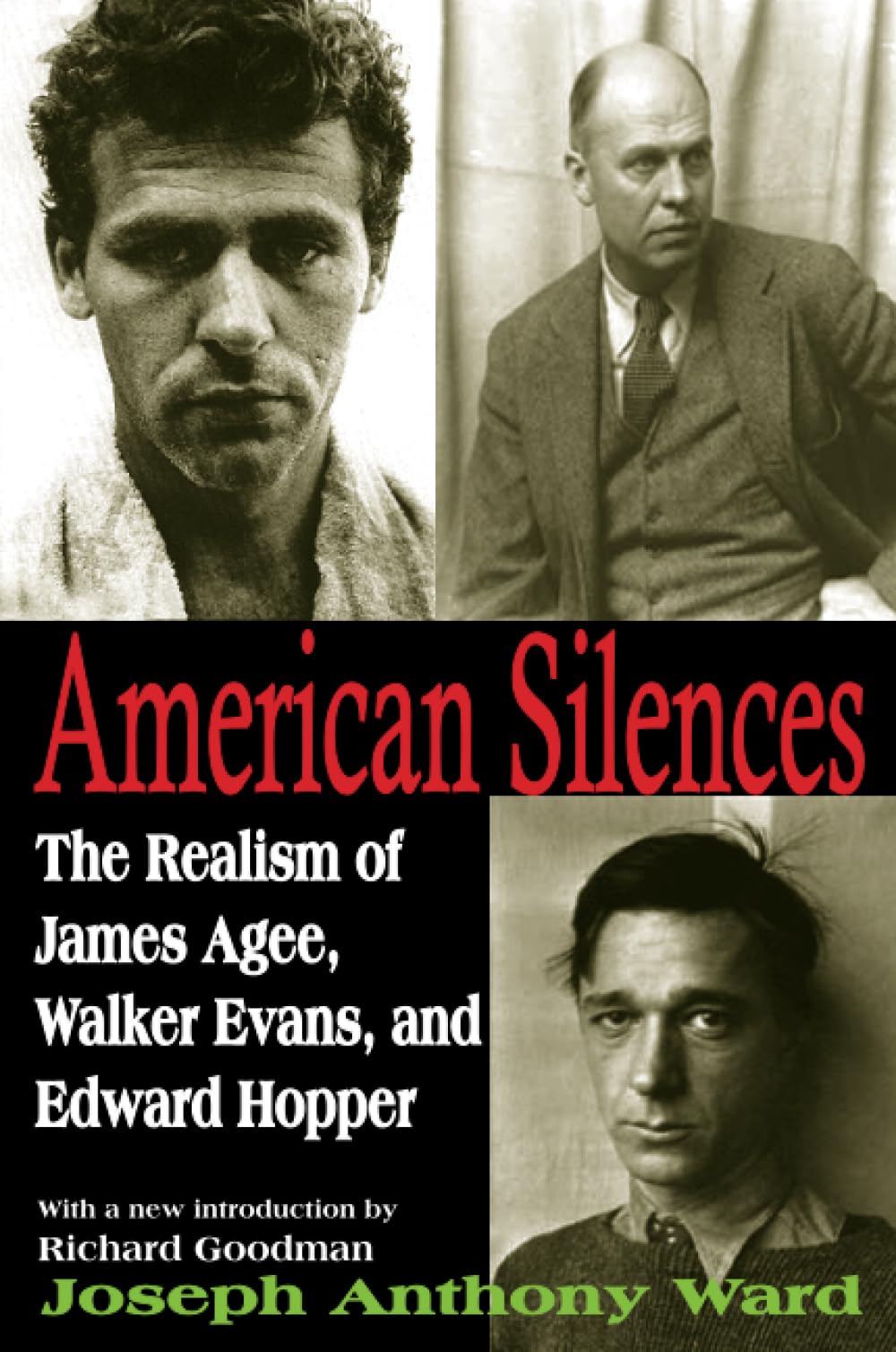 American Silences: The Realism of James Agee, Walker Evans, and Edward Hopper