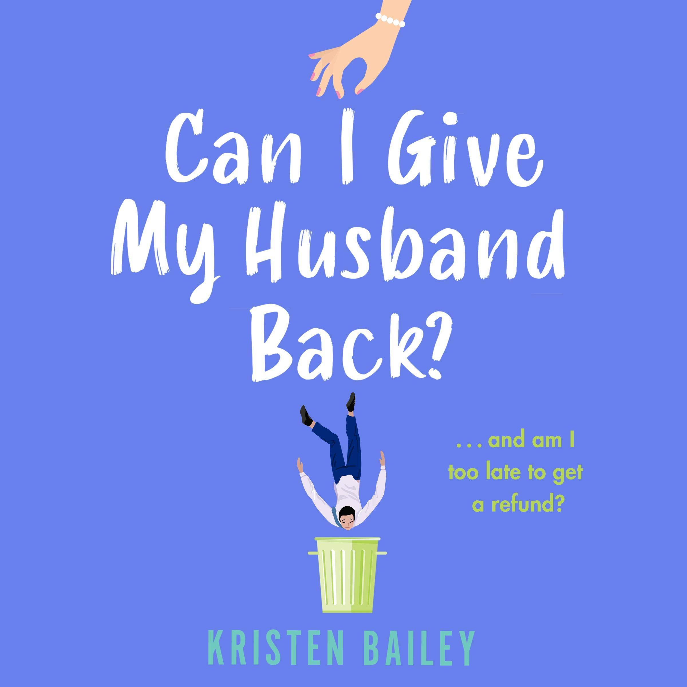 Cover art for Can I Give My Husband Back?