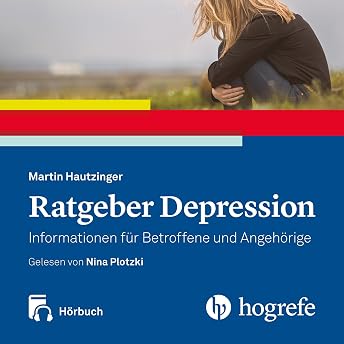 Ratgeber Depression Hörbuch Hörbuch von Martin Hautzinger episode artwork