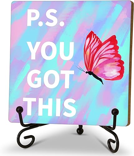 Letrero de madera motivacional para mujeres y hombres, P.S. You Got This, placa de madera de mariposa de teñido anudado con soporte de hierro,