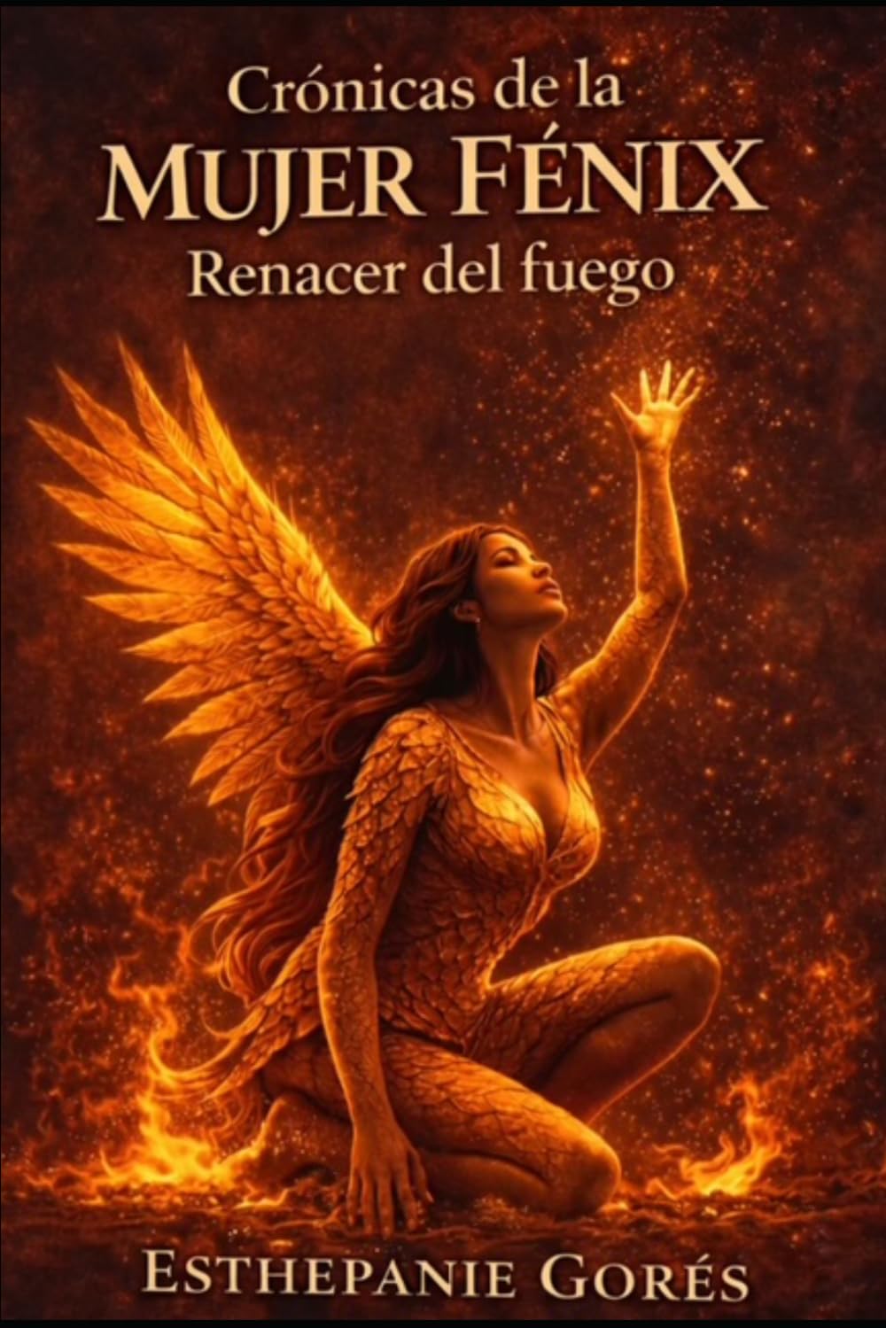 Crónicas de la Mujer Fénix: Renacer del fuego