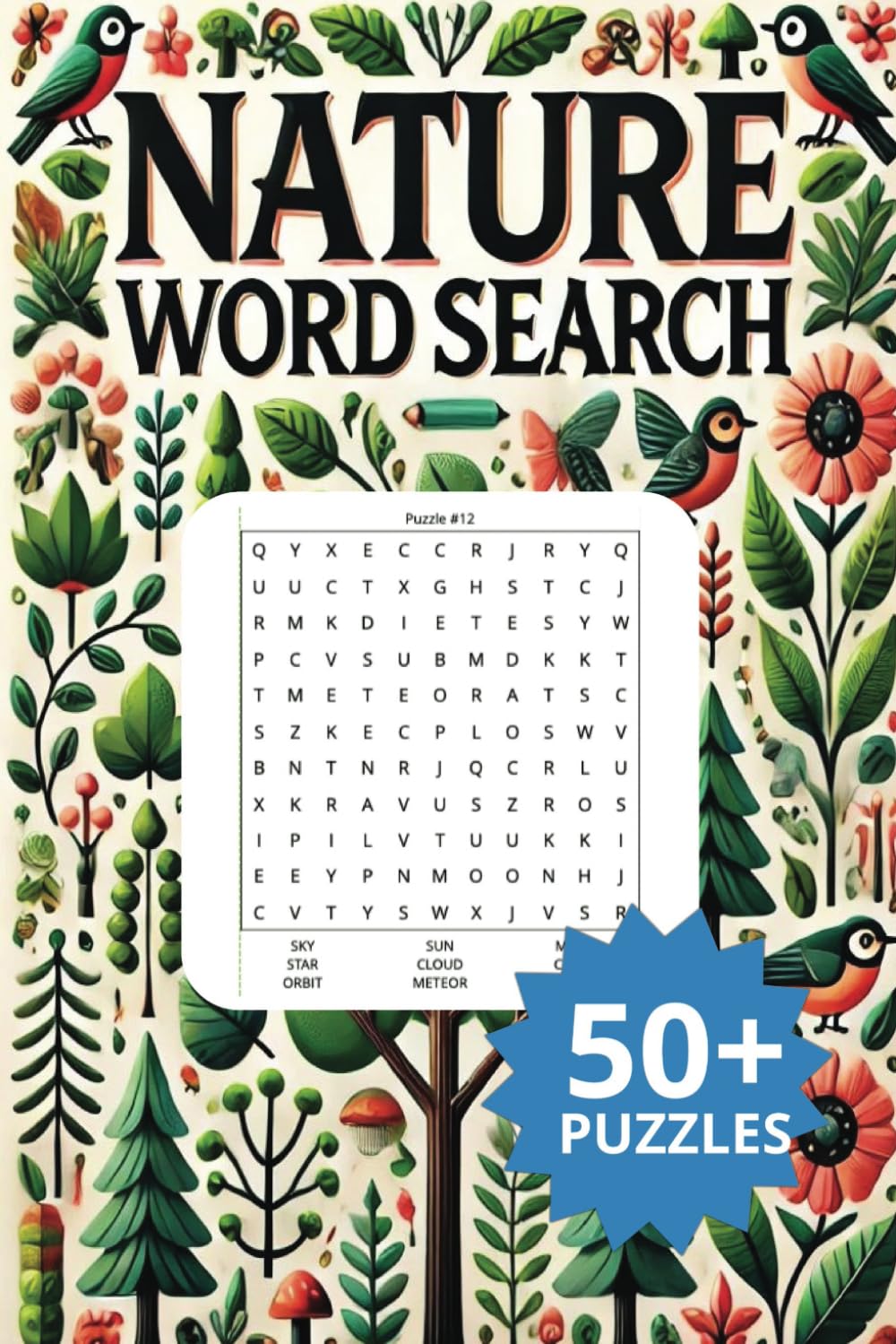 Nature Word Search Book: A Nature Themed Word Find Puzzle for Adults, Seniors, and Teens