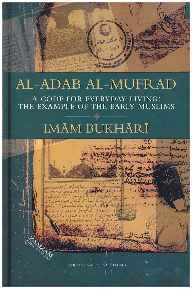 Al-Adab Al-Mufrad Deluxe Hardcover – 1 Jan. 2012