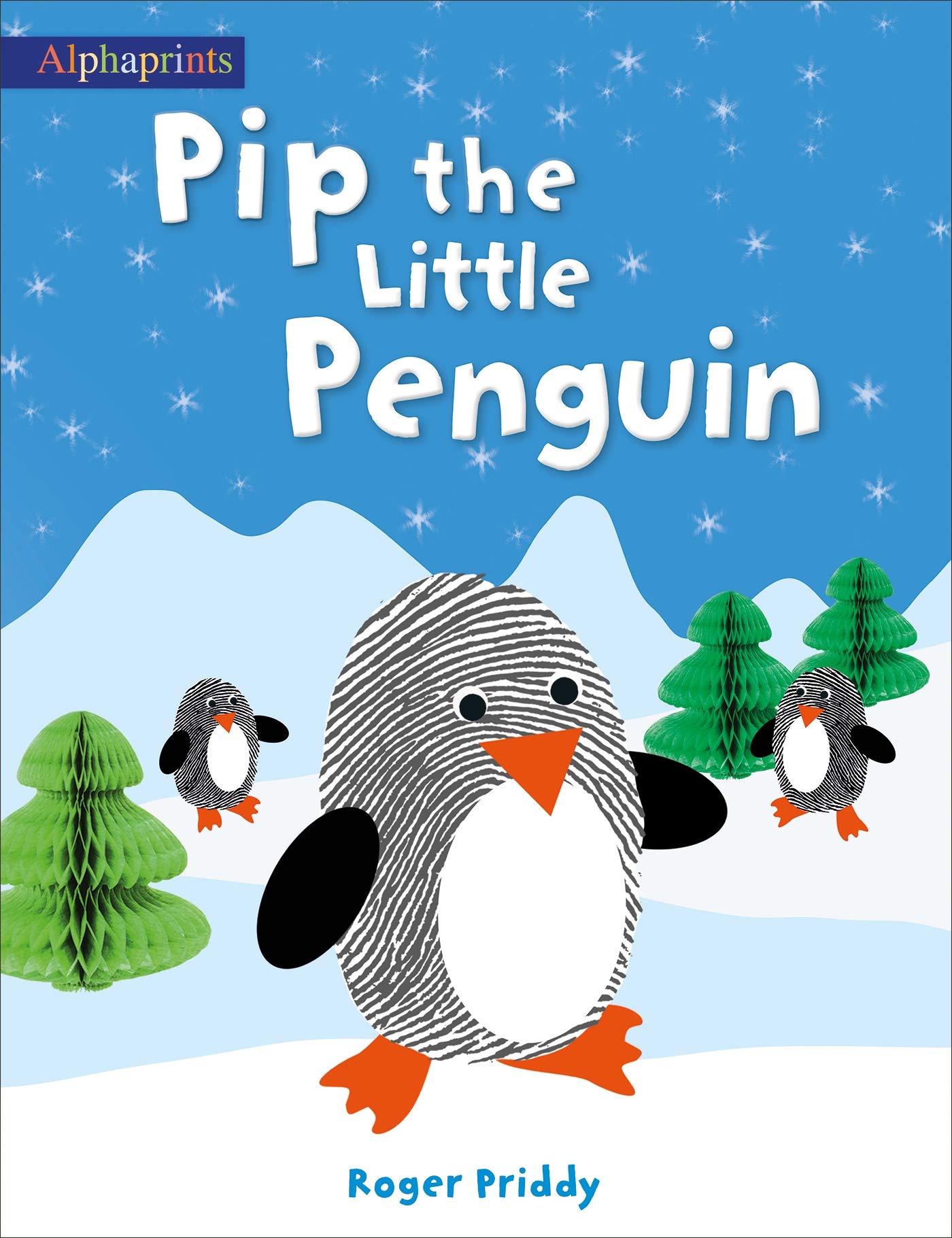 Cover of Pip the Little Penguin (An Alphaprints picture book)