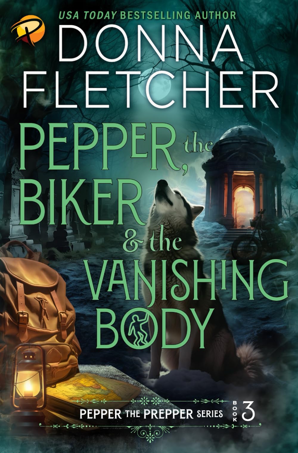 Pepper, the Biker & the Vanishing Body (Pepper the Prepper Mystery Series Book 3)