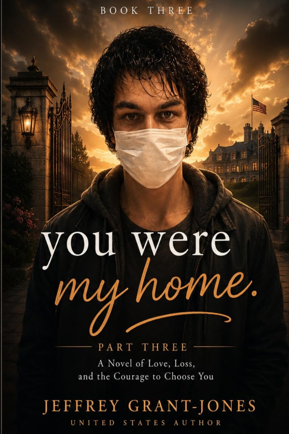 You Were My Home: Part 2