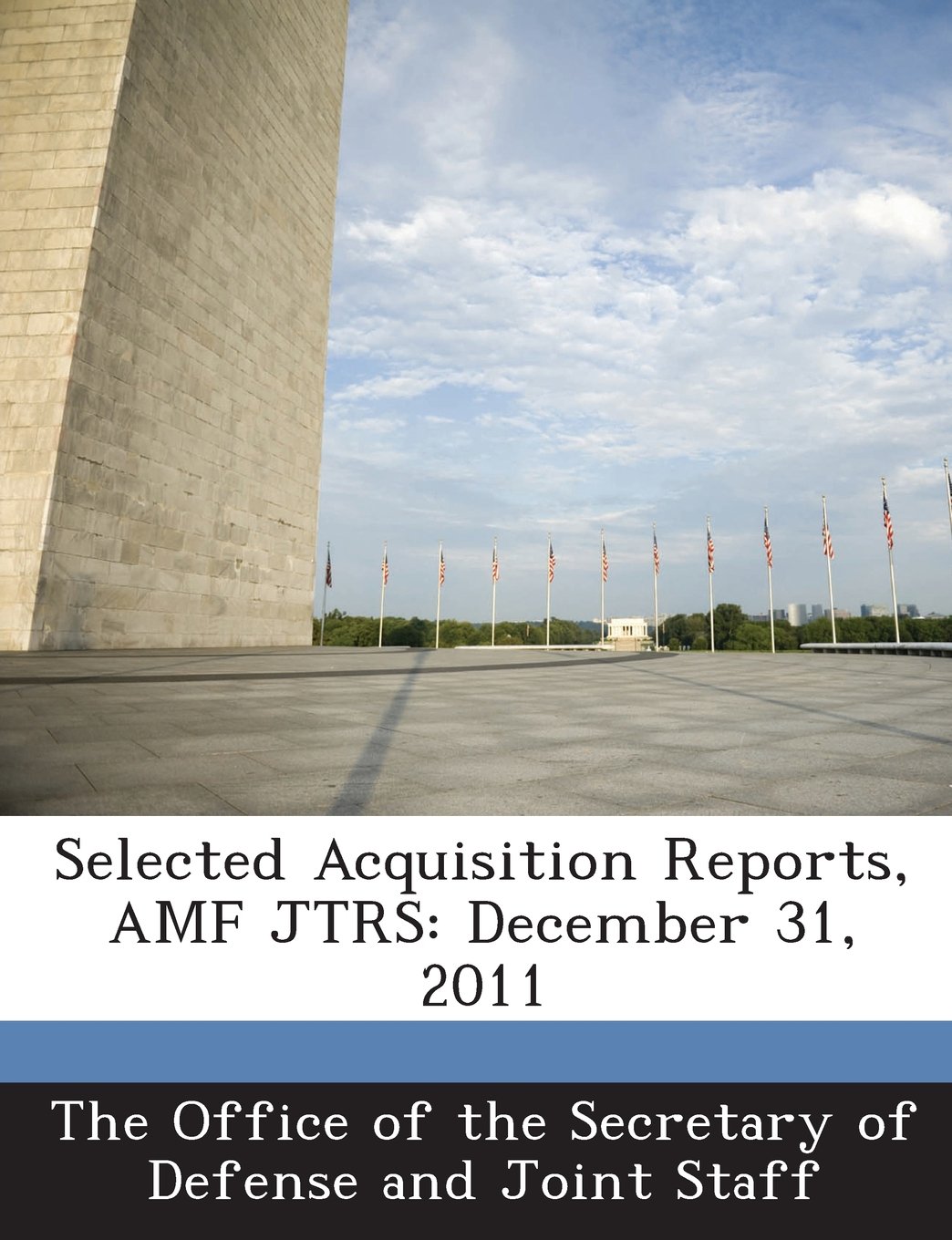 Selected Acquisition Reports, Amf Jtrs: December 31, 2011