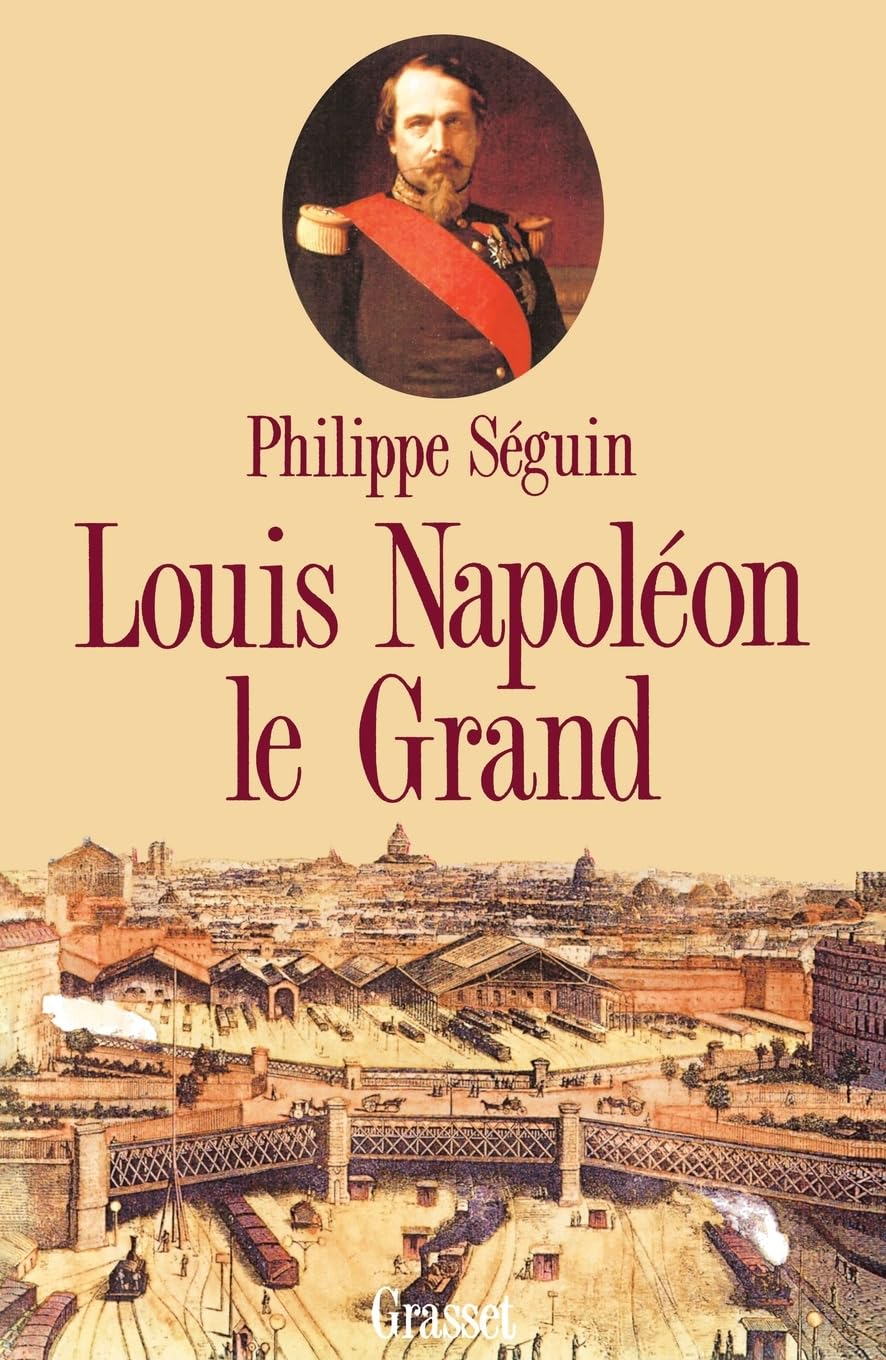 Louis Napoléon le Grand