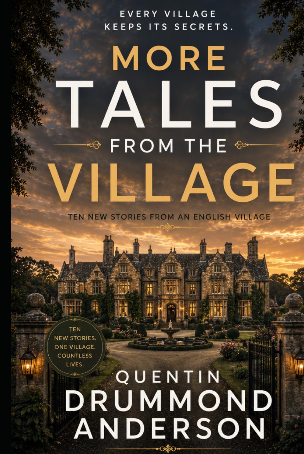 More Tales From The Village