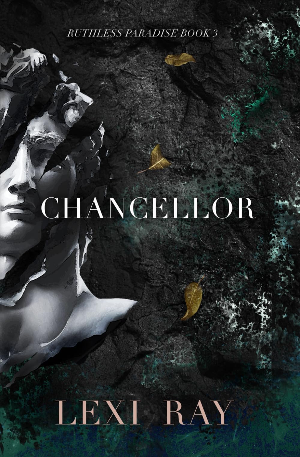 Chancellor: 3 (Ruthless Paradise) Paperback – 24 Nov. 2022