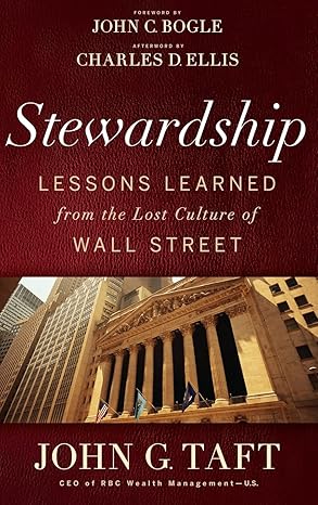 Stewardship: Lessons Learned from the Lost Culture of Wall Street book cover