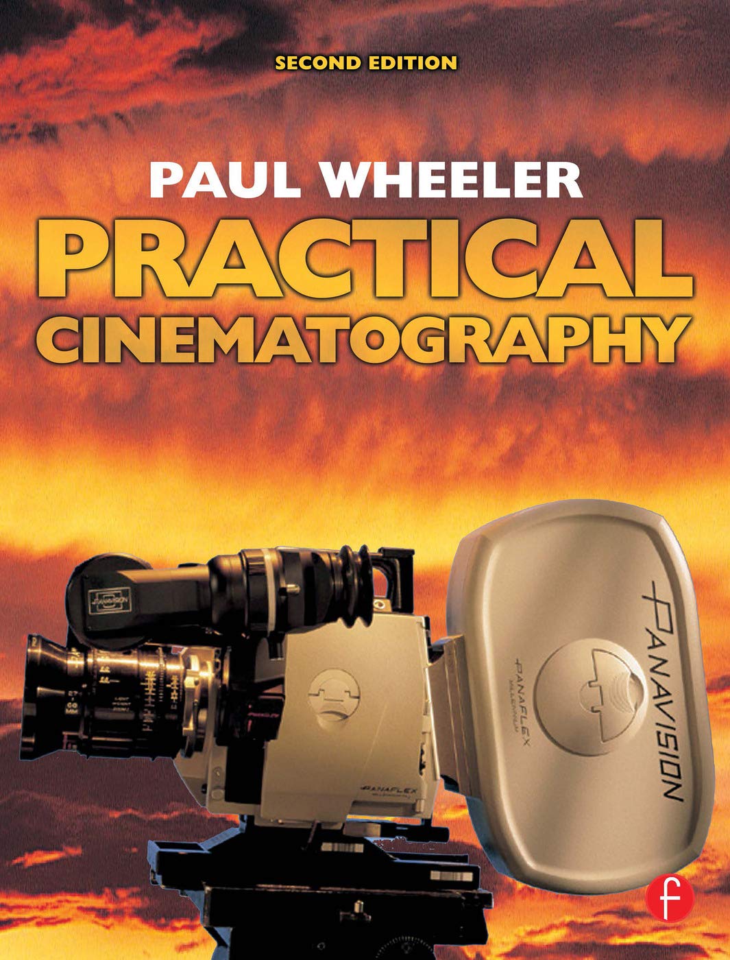 Practical Cinematography By Paul Wheeler. 9780240519623