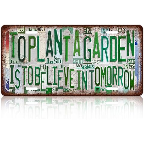 Vintage To Plant A Garden Is To Believe In Tomorrow License plate Wall Decor Metal ...