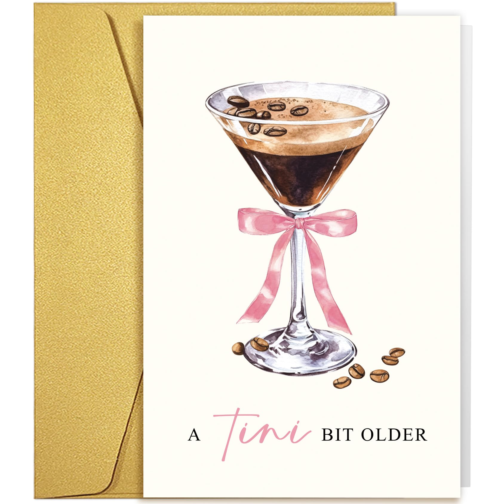 Espresso Martini Birthday Card for Friends, Classic Coffee & Cocktail Birthday Card for Women Girl, A Tini Bit Older Pun Bday Cards for Sister Mom