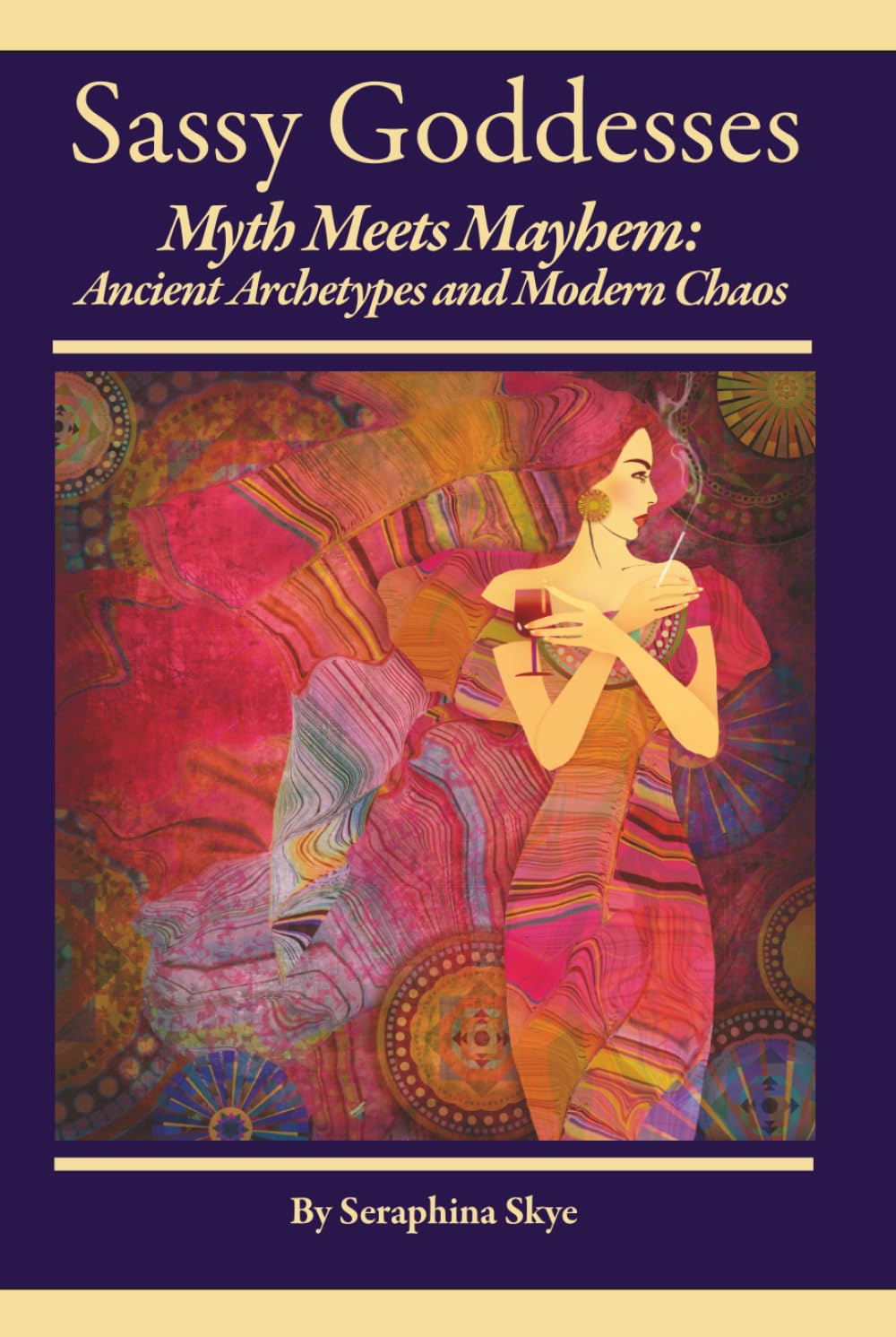 Sassy Goddesses: Myth Meets Mayhem – Ancient Archetypes and Modern Chaos