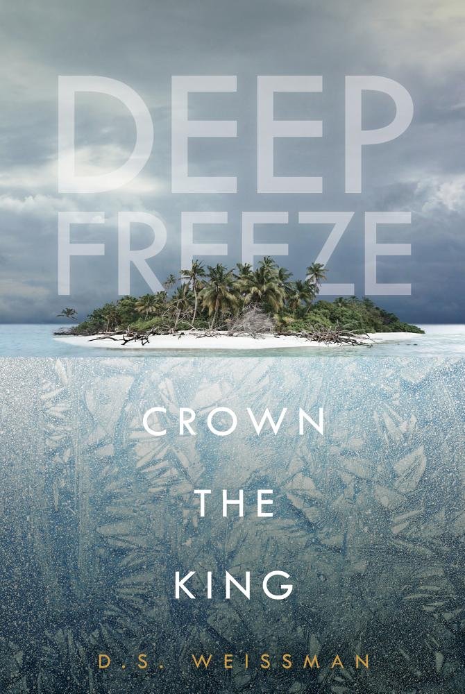 Buy Crown the King (Deep Freeze, 2) — BookShops.in