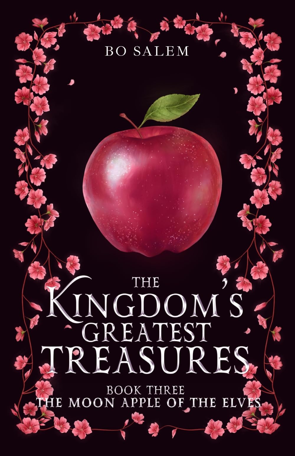 The Moon Apple of the Elves: 3 (The Kingdom's Greatest Treasures)