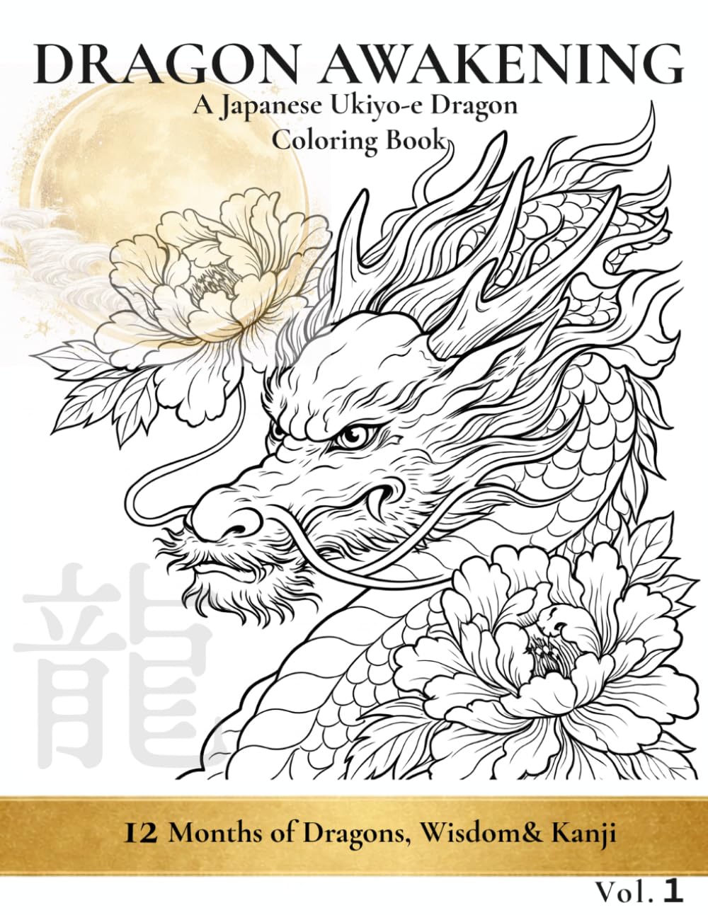 DRAGON AWAKENING: A Japanese Dragon Coloring Book Inspired by Ukiyo-e Art