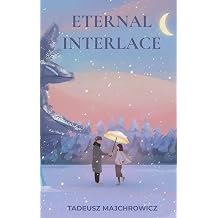 Eternal Interlace