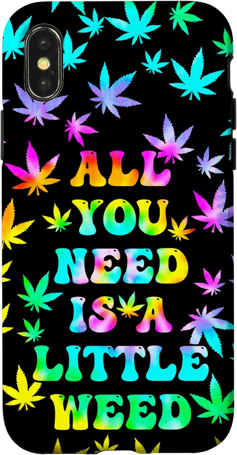Tie Dye Weed Phone Case All You Need Is Weed 420 Stoner Case Case for iPhone 16 Plus