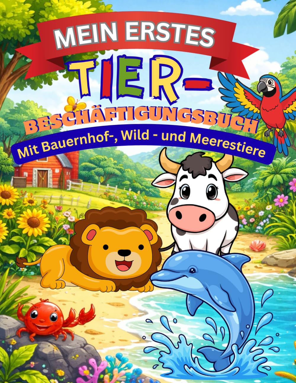 Mein erstes Tier-Beschäftigungsbuch: Verbinde die Punkte & Male aus – ab 4 Jahren