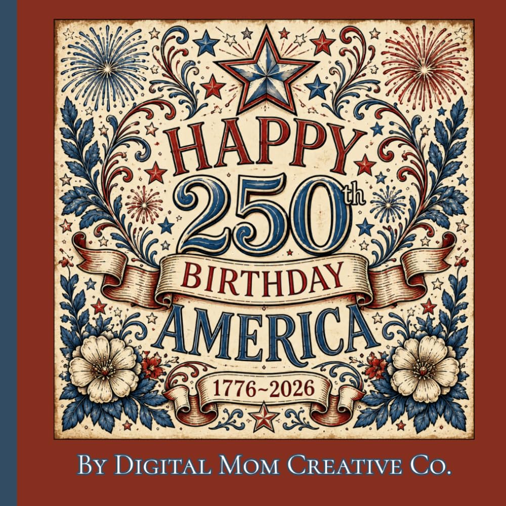 America's 250th Birthday: A Vintage Americana Coloring Book