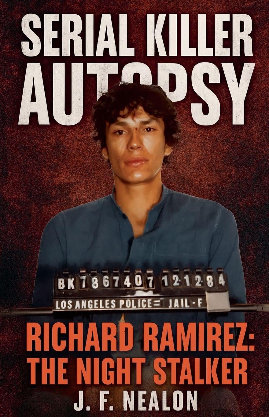Serial Killer Autopsy: Richard Ramirez: 7