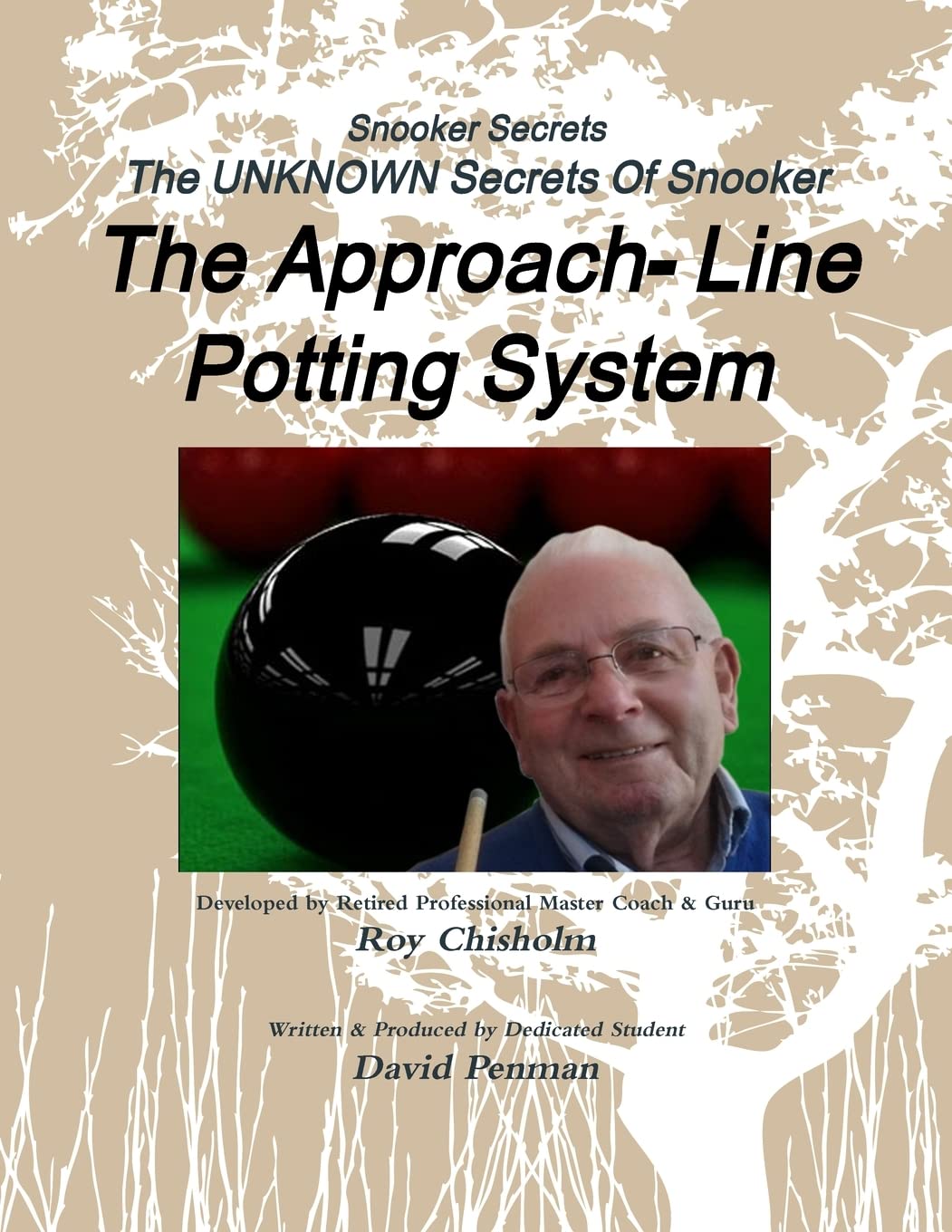 Snooker Secrets: The Approach-Line Potting System Paperback – 20 April 2016