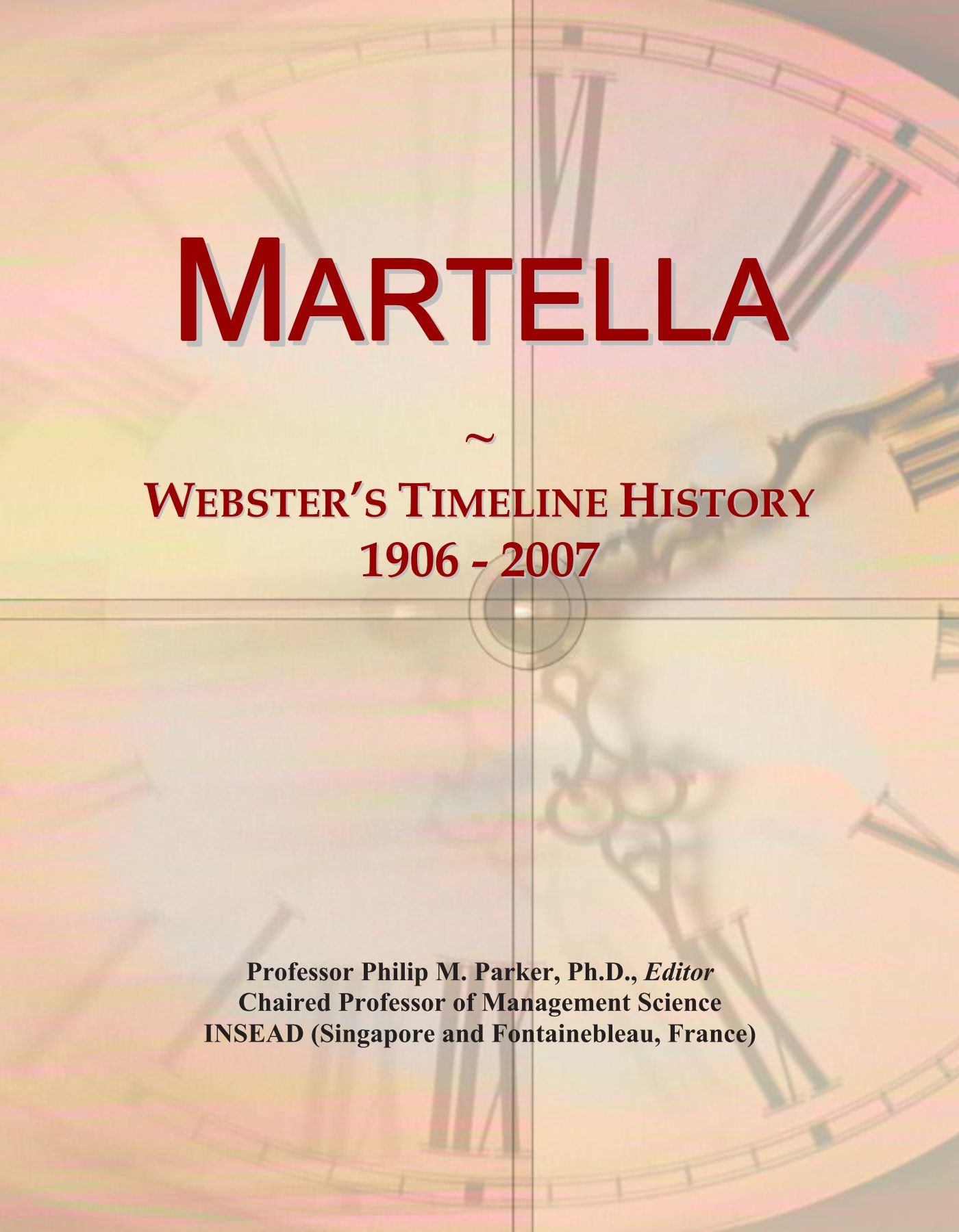 Martella: Webster's Timeline History, 1906 - 2007
