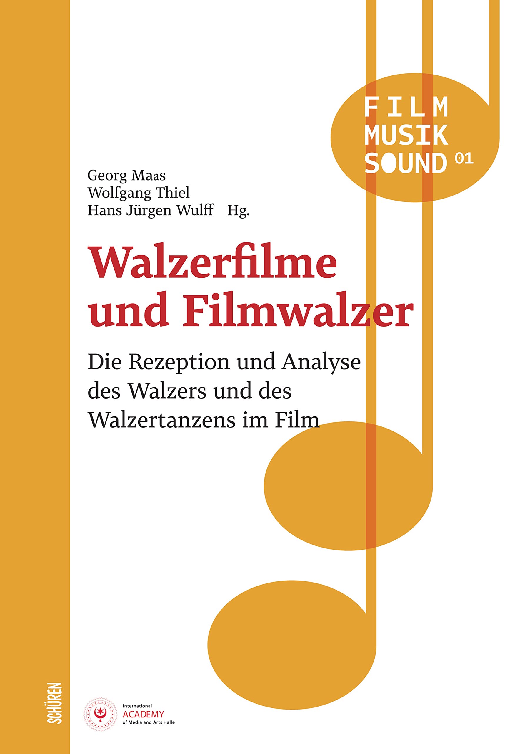 Walzerfilme und Filmwalzer Ouvrage Académique de Musicologie et Bande-Son Cinéma