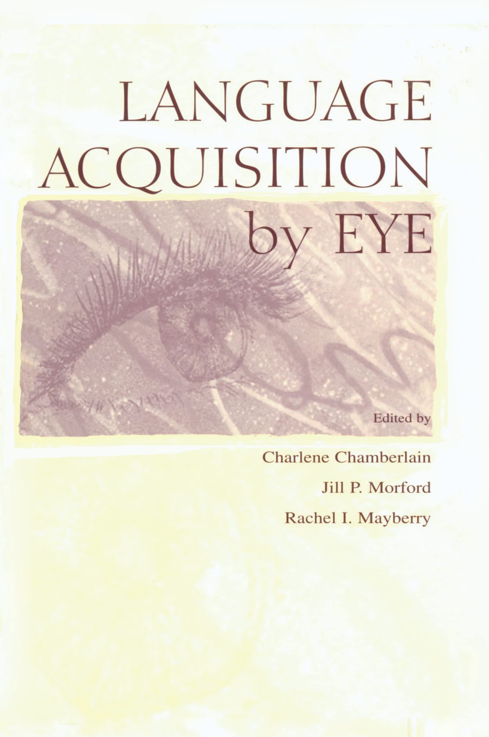 Buy Language Acquisition by Eye โ BookShops.in