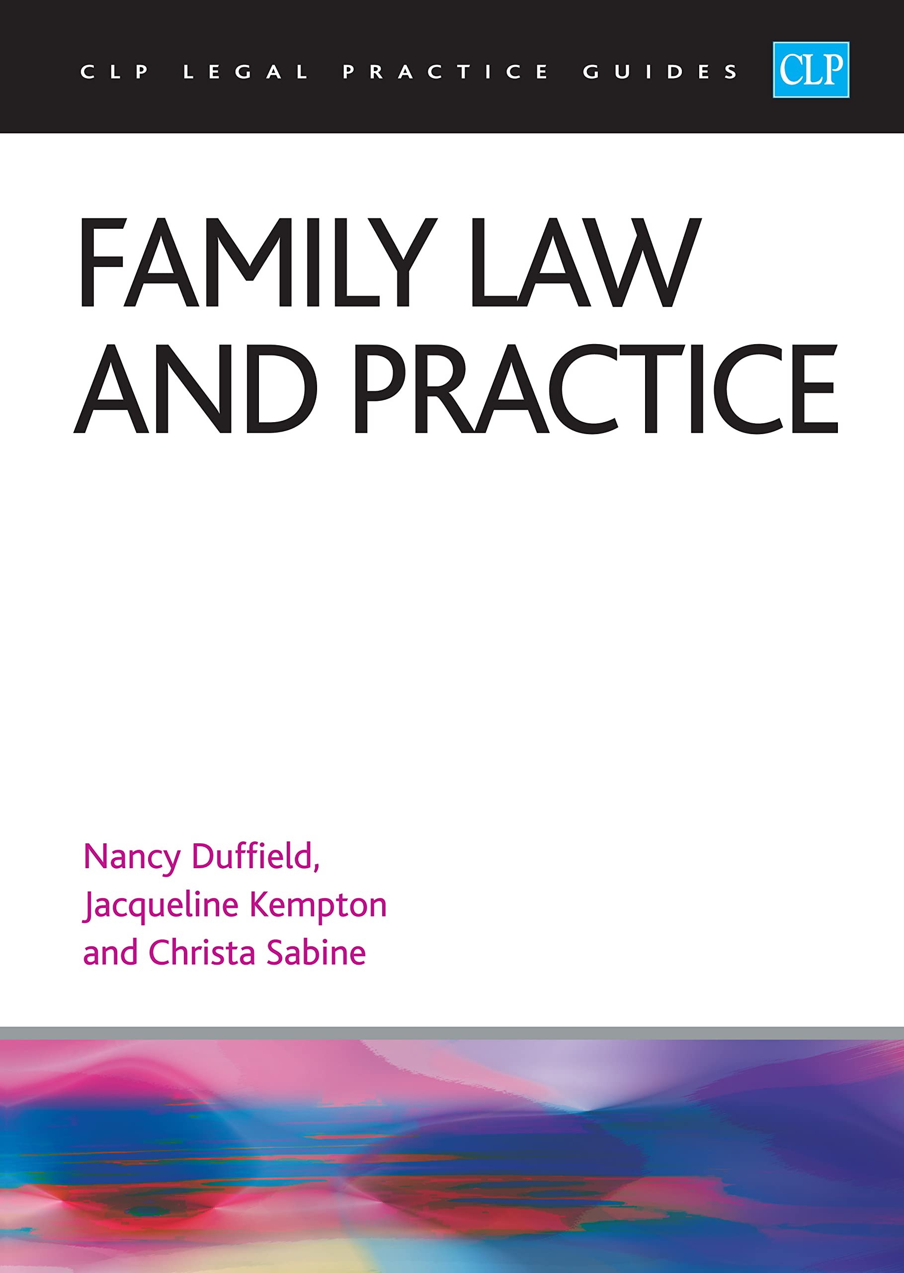 Family Law and Practice 2023: Legal Practice Course Guides (LPC)