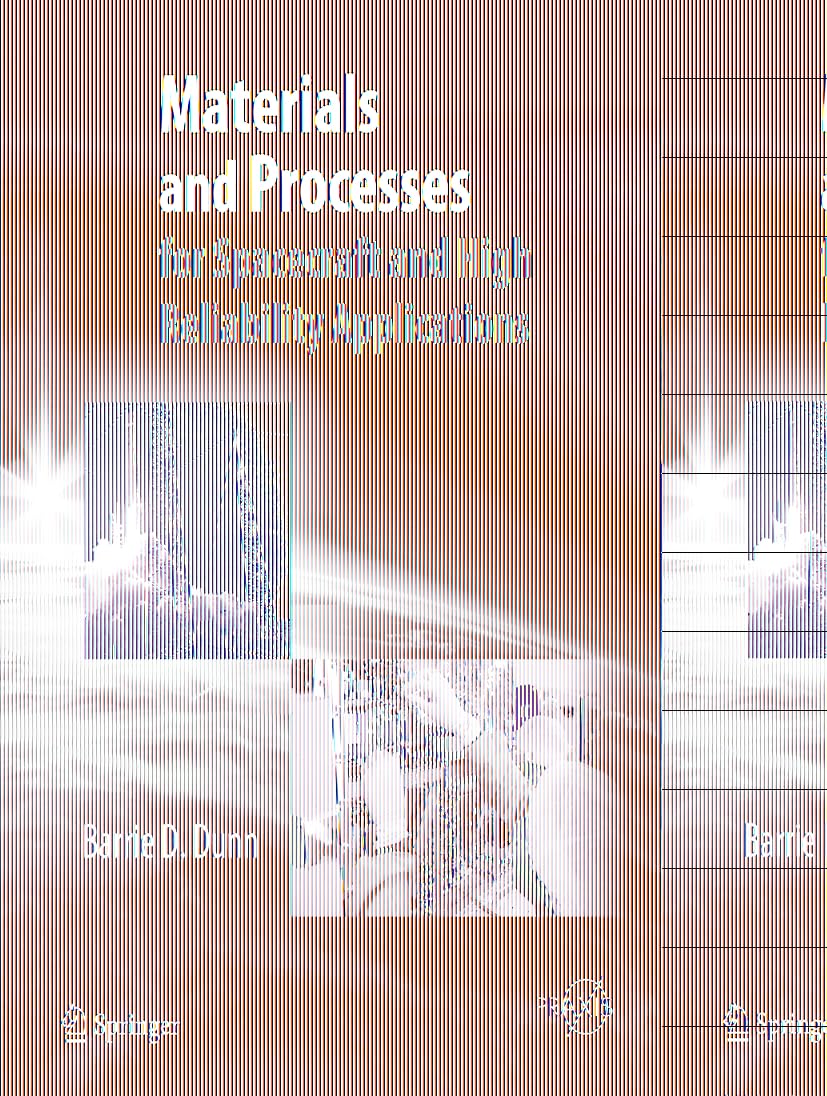 Materials and Processes for Spacecraft and High
