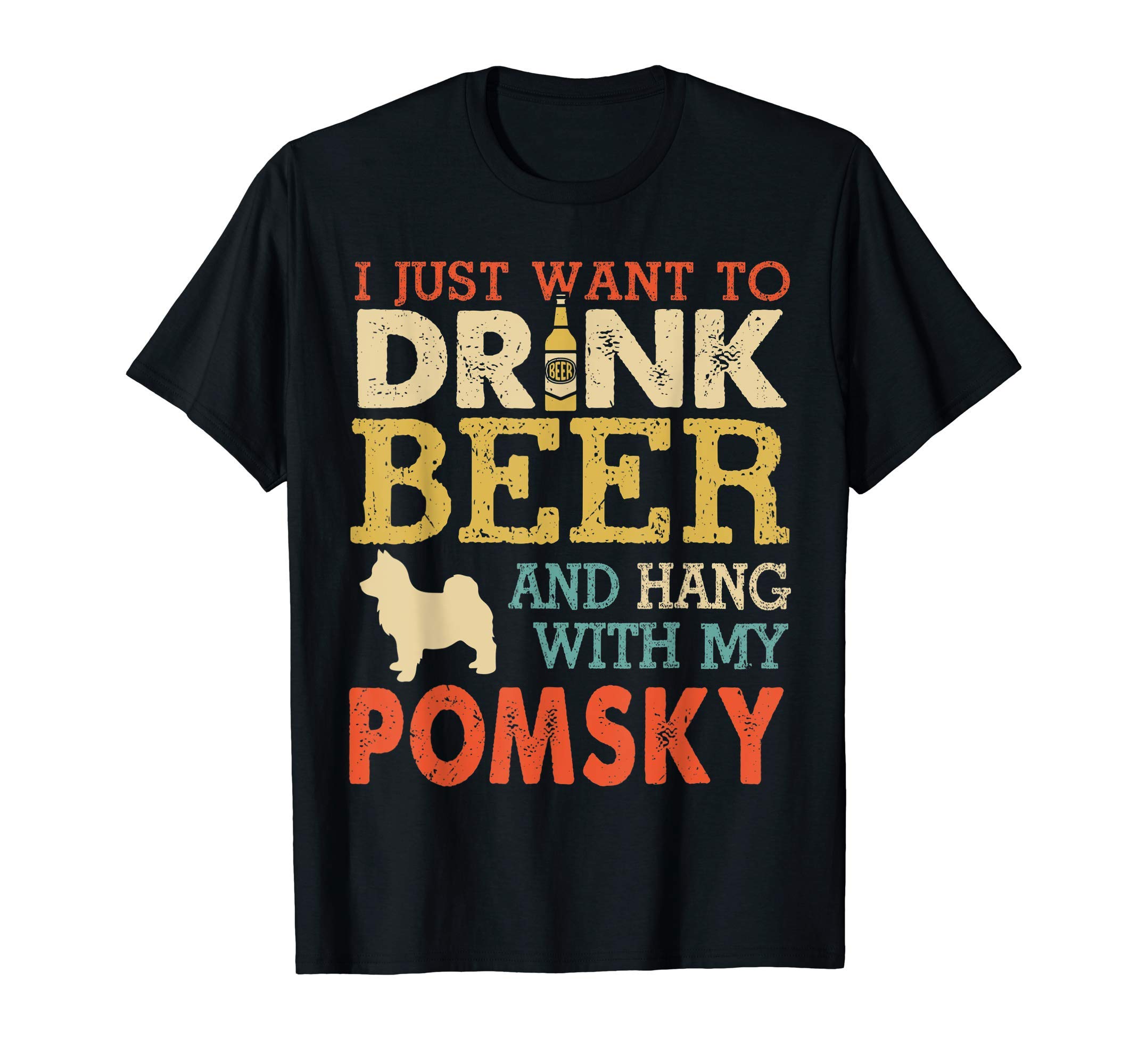 Dog Dad Pomsky GiftPomsky Dad Drink Beer Hang With Dog Funny Men Vintage T-ShirtOEKO-TEX STANDARD 100