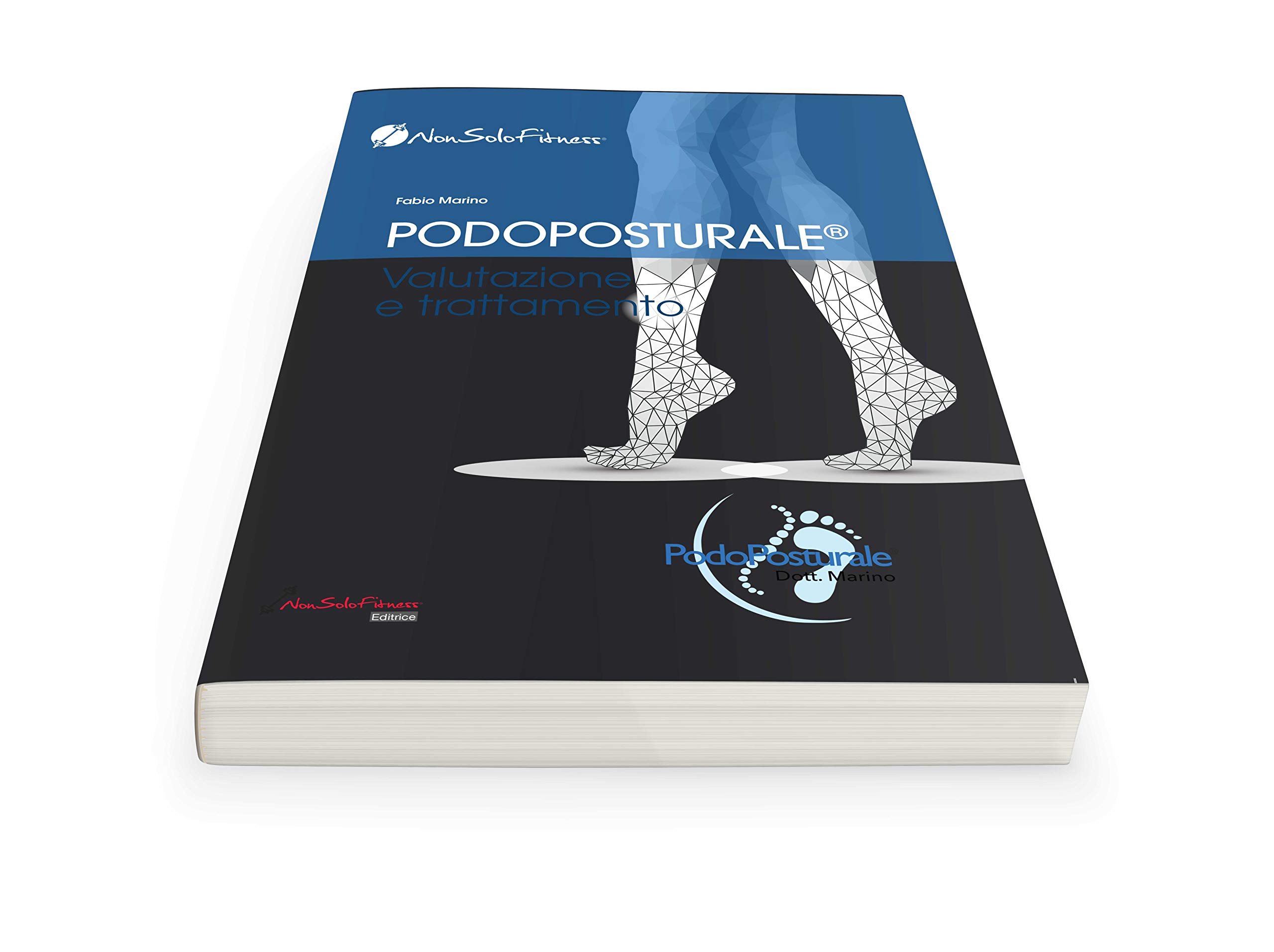 Podoposturale. Valutazione e trattamento