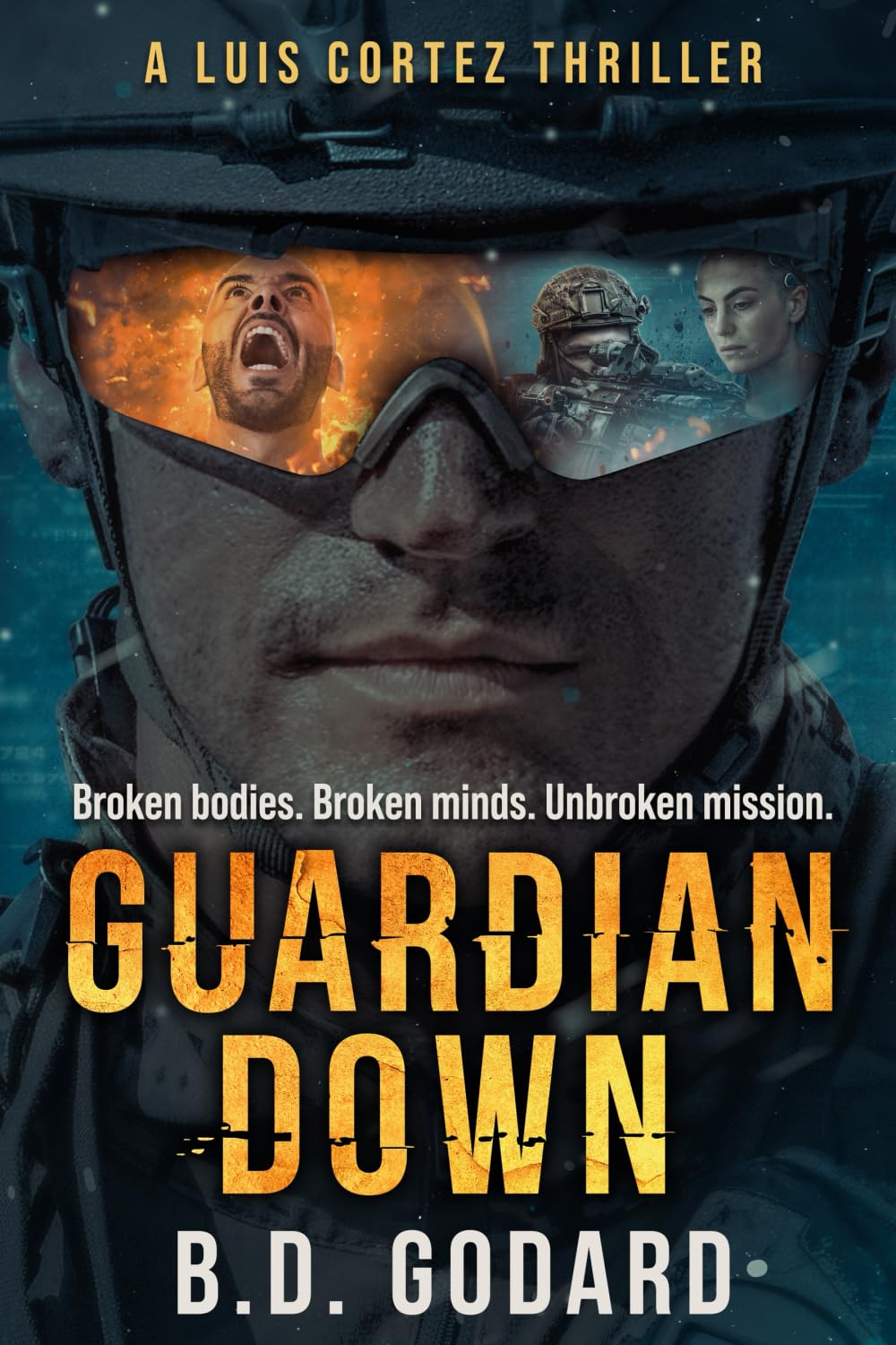Guardian Down: A Luis Cortez Thriller (The Luis Cortez Series)