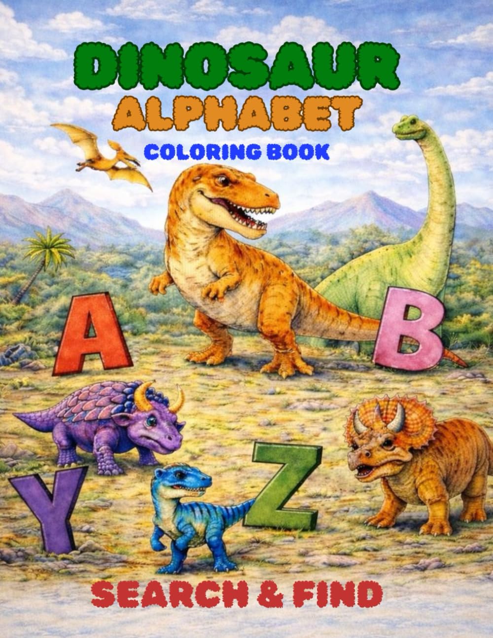 Dinosaur Alphabet Coloring Book: Search and Find