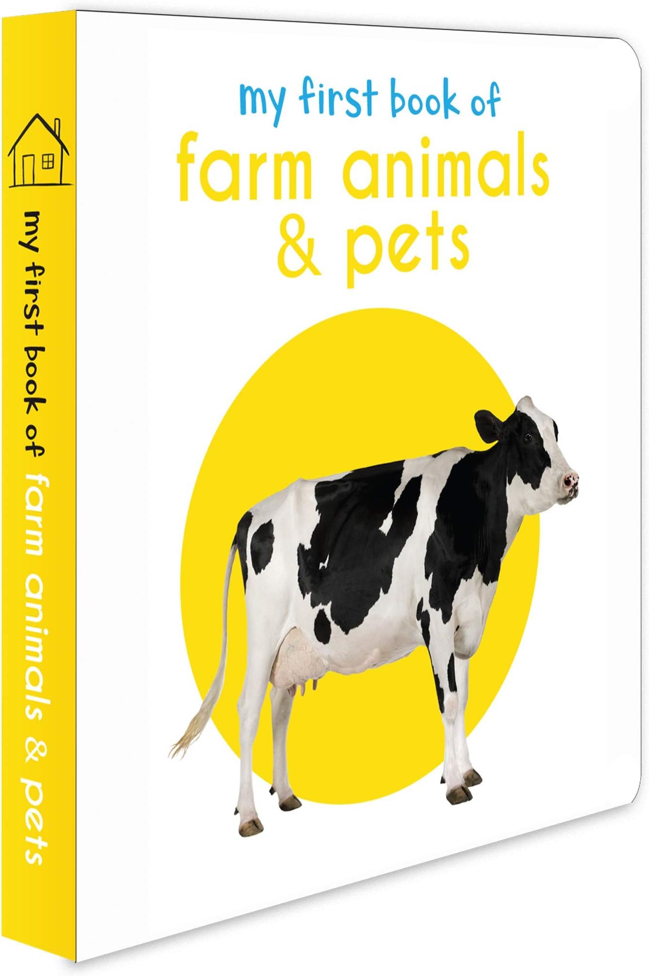 My First Book Of Farm Animals: First Board Book