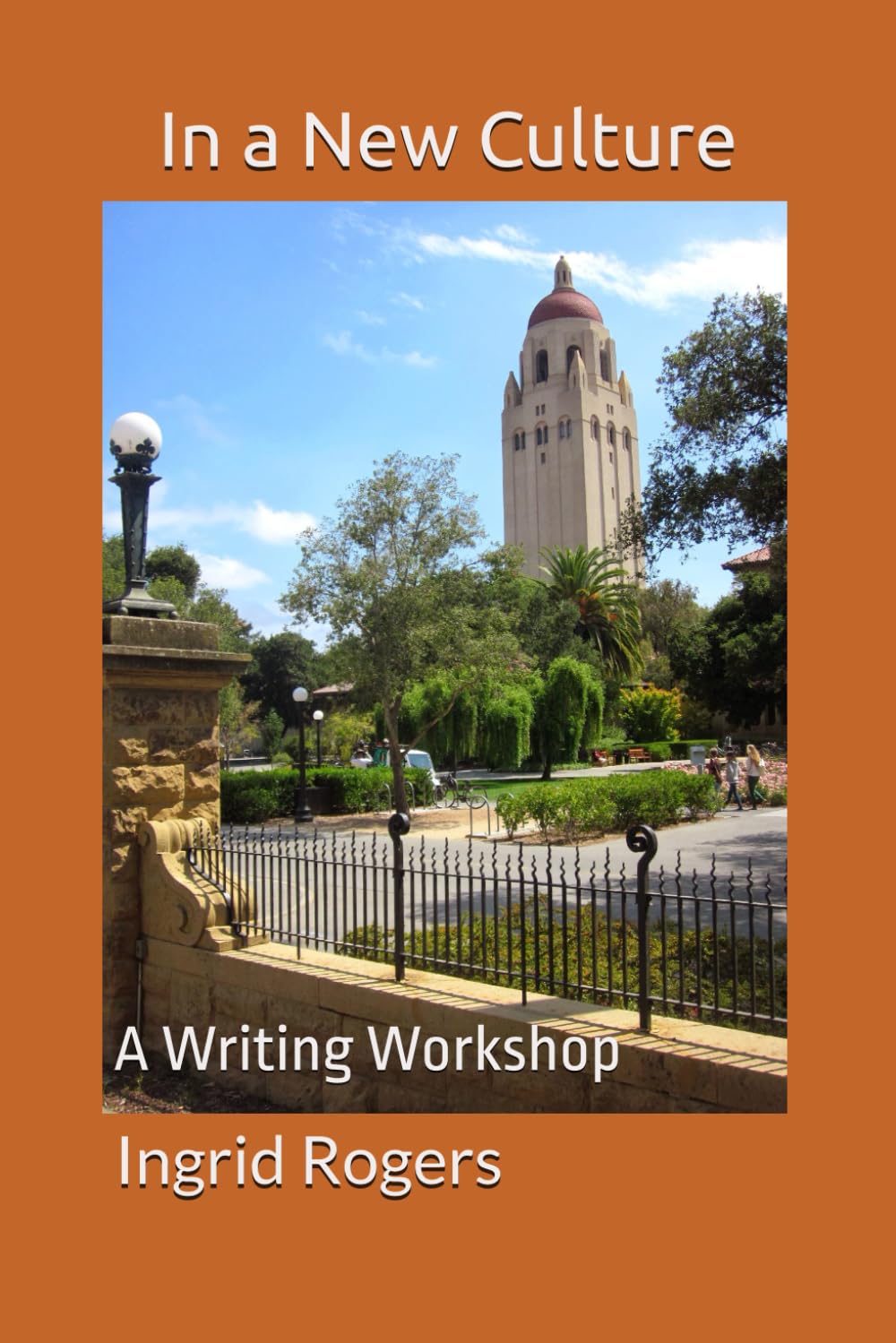 In a New Culture: A Writing Workshop