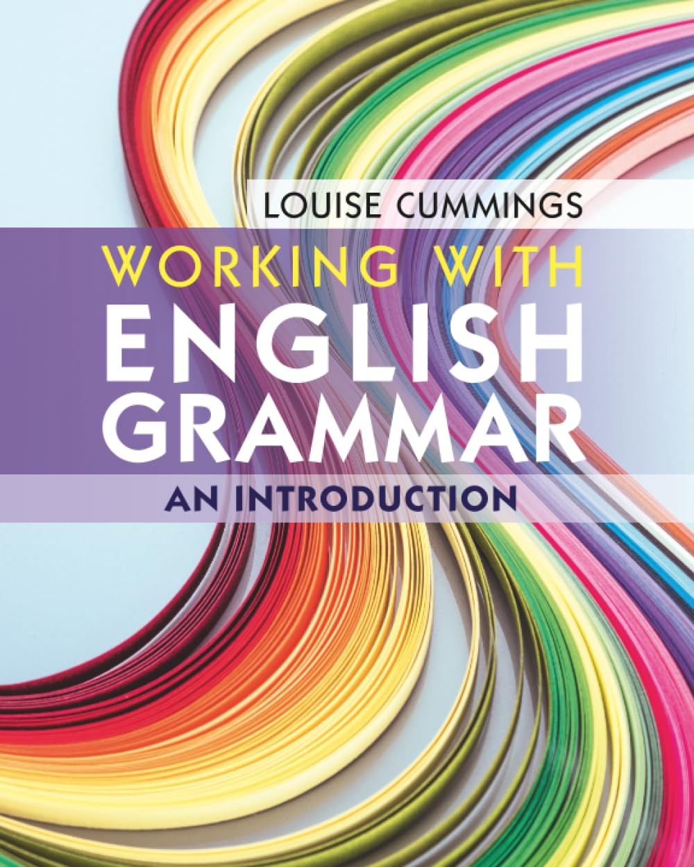 Working with English Grammar by Louise Cummings - 9781108402071