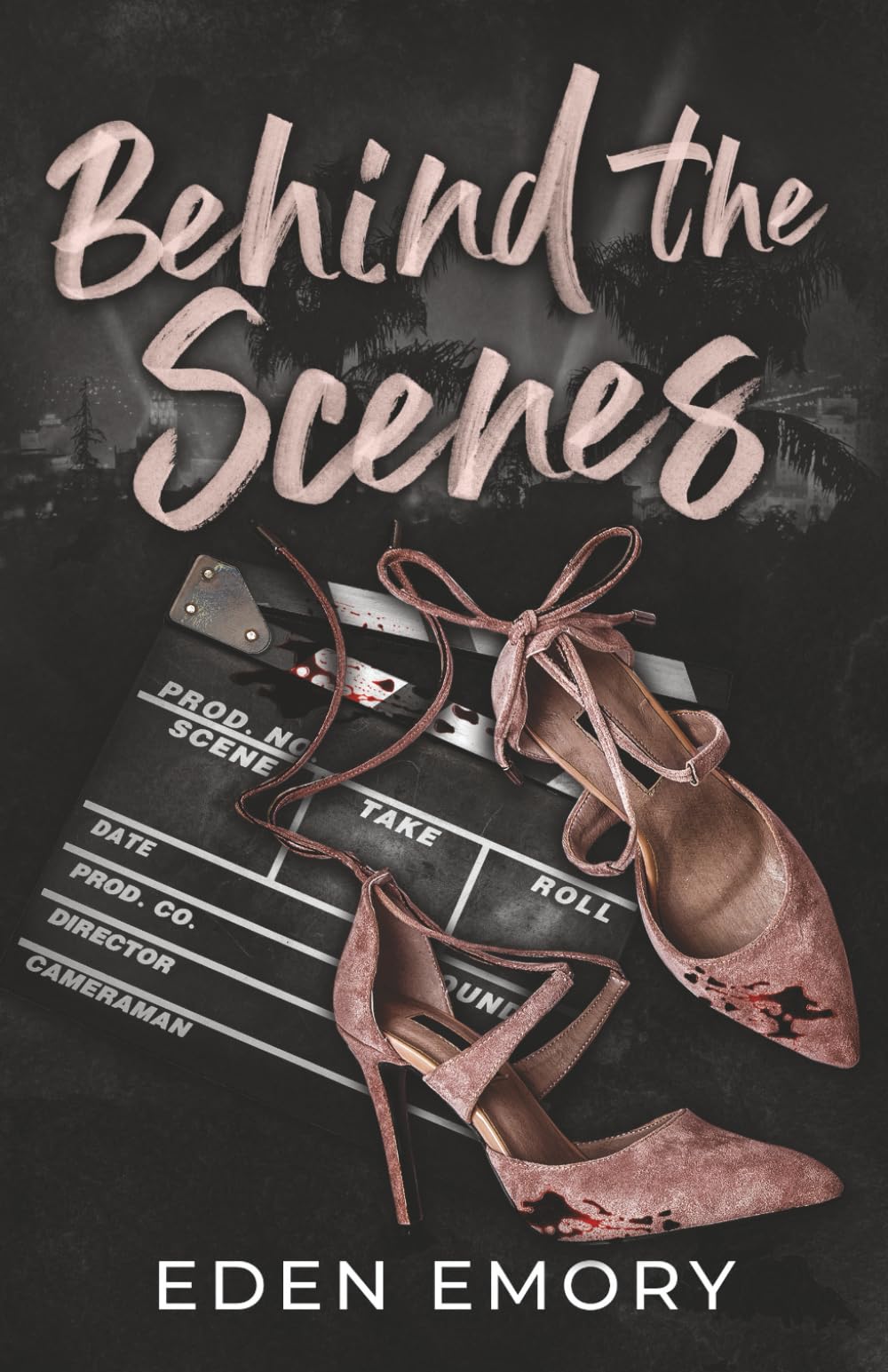Behind the Scenes: A Dark Sapphic Stalker Romance