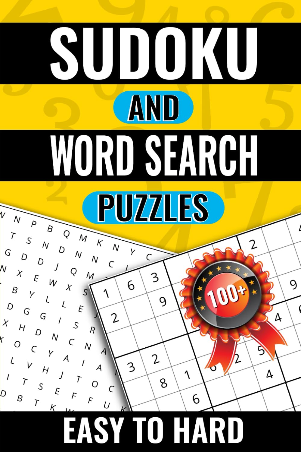 Sudoku and Word Search Puzzles: 100+ Easy to Hard Puzzles
