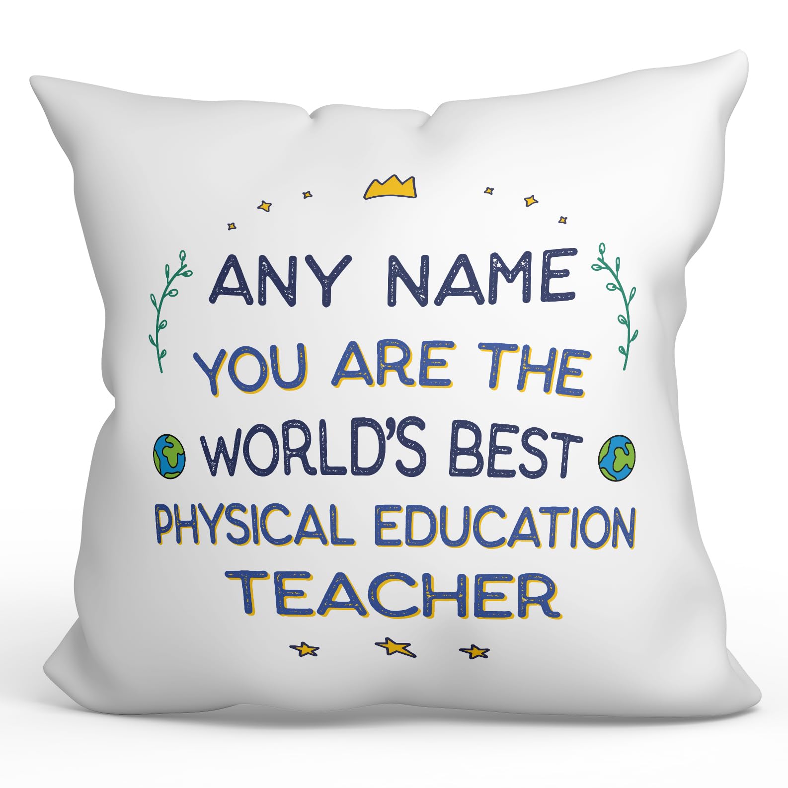 MUGFFINS Personalised Cushion for PHYSICAL EDUCATION TEACHER Padding included - in English - World's Best - Funny custom gift - Pillow: cover and filling 15.7x15.7 inches โ image 1